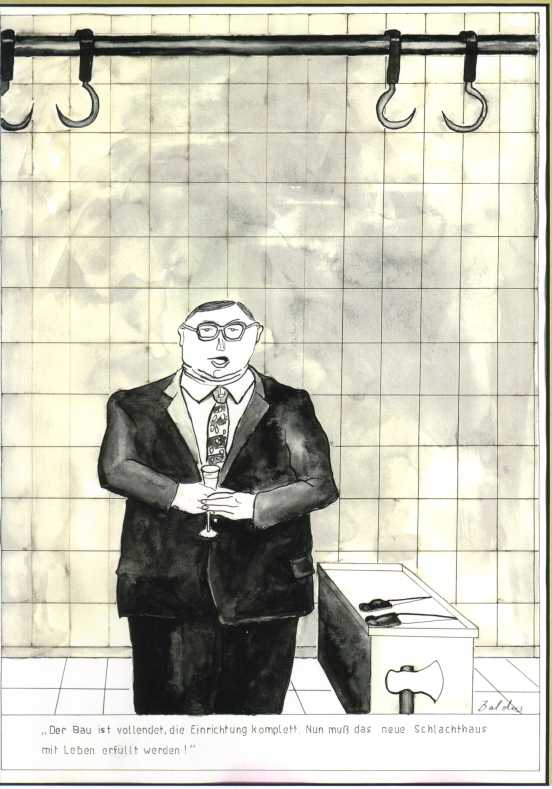 EIN SCHLACHTHAUS MIT LEBEN ERF�LLEN